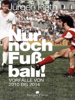 cover image of Nur noch Fußball!